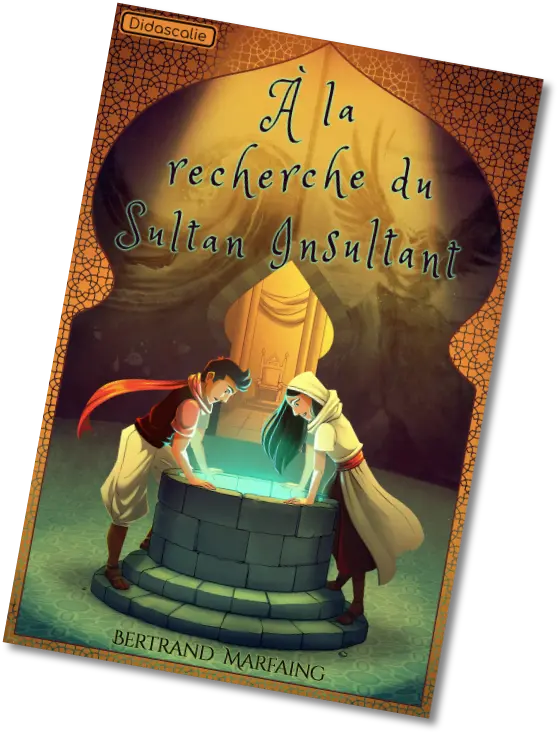 À la recherche du Sultan Insultant